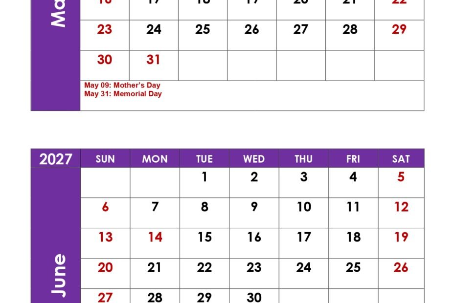 Comprehensive Overview of Events and Dates for May and June 2027 108 May and June 2027 Calendar with Holidays