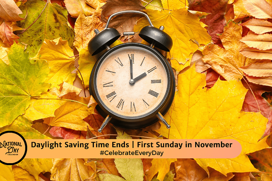 daylight saving time ends first sunday in november